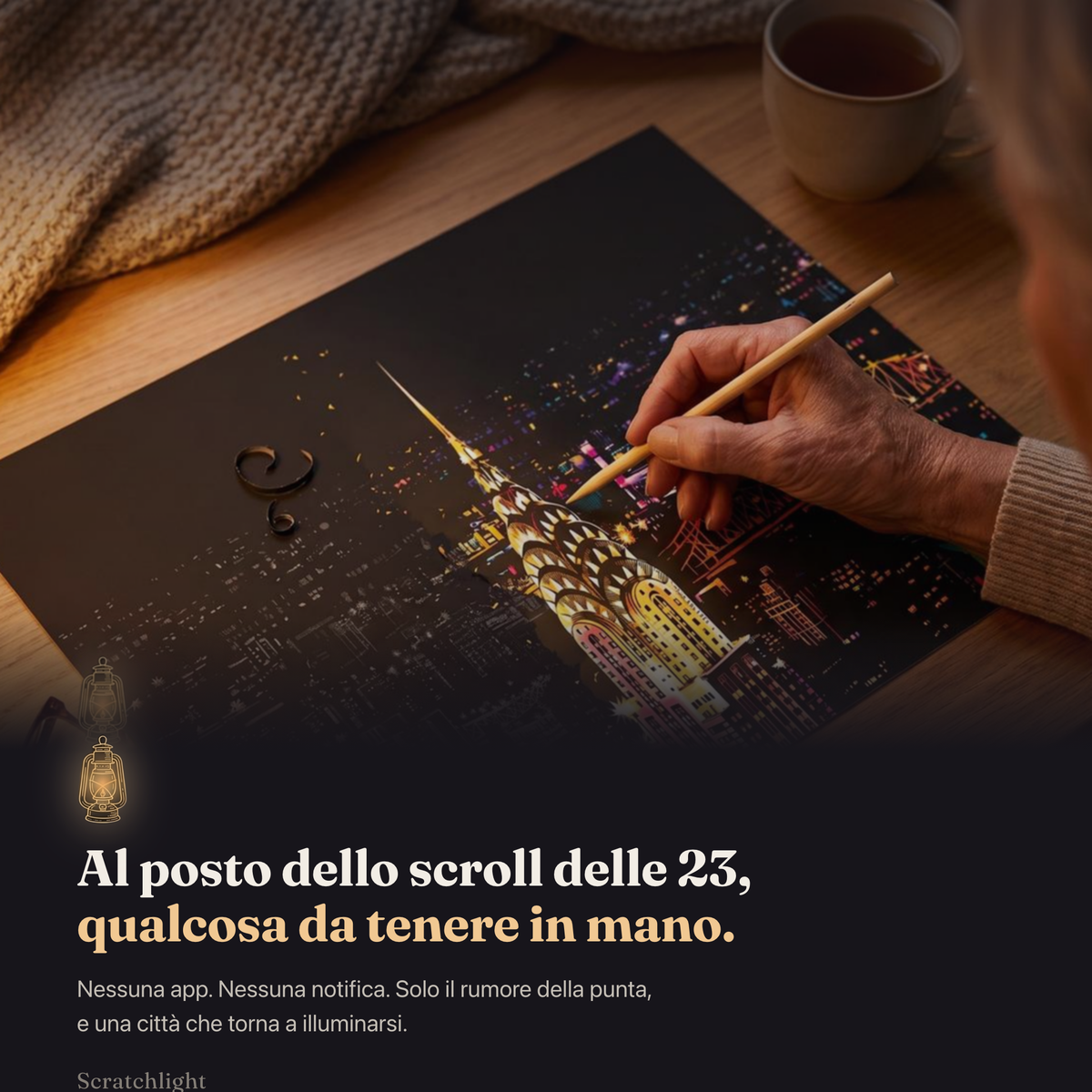 La Serata Scratchlight